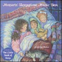 Mozart's Sleepytime Music Box + The Little Book Of Sleep by Gerald Jae Markoe