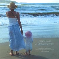 A Mother's Voice - Children's + Family Folk Music Diane Rose 